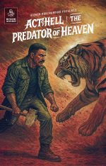 Act of Hell The Predator of Heaven
